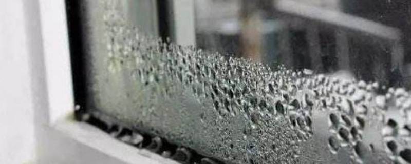 为什么窗户上有水蒸气 窗户上有水蒸气是什么原因