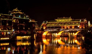 凤凰古城夜景，值得欣赏 凤凰古城夜景最佳观景点