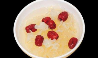 银耳红枣汤的做法有哪些 银耳红枣汤的作法